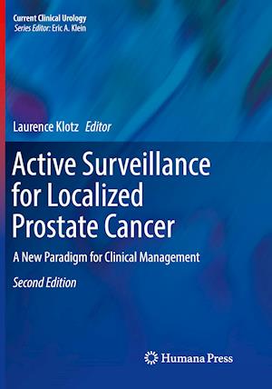Active Surveillance for Localized Prostate Cancer