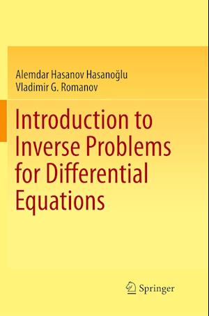 Introduction to Inverse Problems for Differential Equations