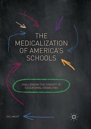 The Medicalization of America's Schools