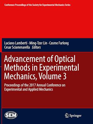 Advancement of Optical Methods in Experimental Mechanics, Volume 3