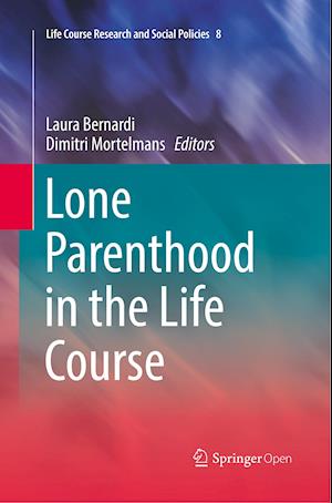 Lone Parenthood in the Life Course