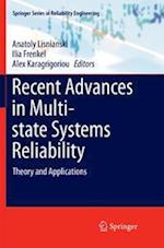 Recent Advances in Multi-state Systems Reliability