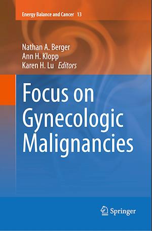 Focus on Gynecologic Malignancies