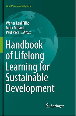 Handbook of Lifelong Learning for Sustainable Development