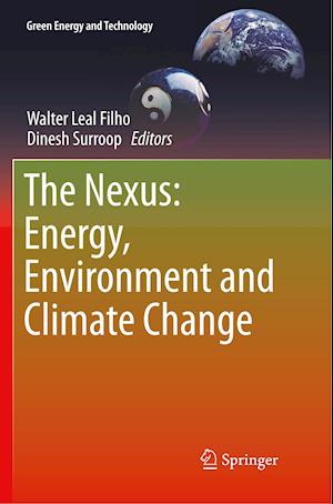 The Nexus: Energy, Environment and Climate Change