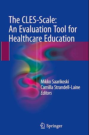 The CLES-Scale: An Evaluation Tool for Healthcare Education