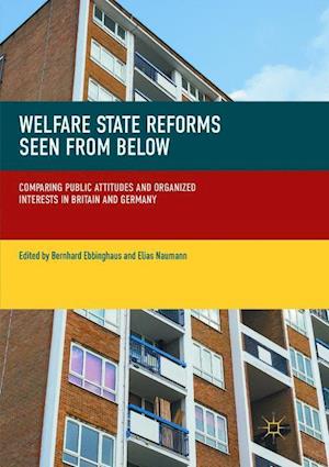 Welfare State Reforms Seen from Below