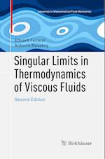 Singular Limits in Thermodynamics of Viscous Fluids