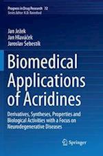 Biomedical Applications of Acridines