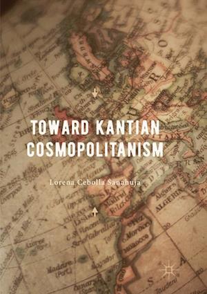 Toward Kantian Cosmopolitanism