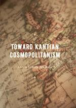 Toward Kantian Cosmopolitanism