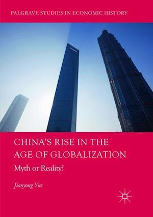 China's Rise in the Age of Globalization