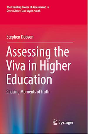 Assessing the Viva in Higher Education