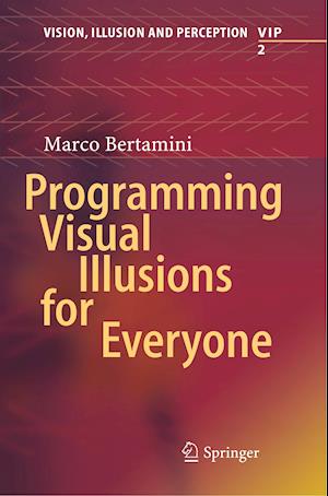 Programming Visual Illusions for Everyone