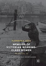 Memoirs of Victorian Working-Class Women