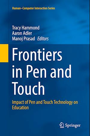 Frontiers in Pen and Touch