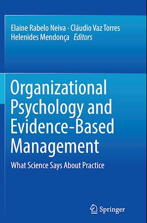 Organizational Psychology and Evidence-Based Management