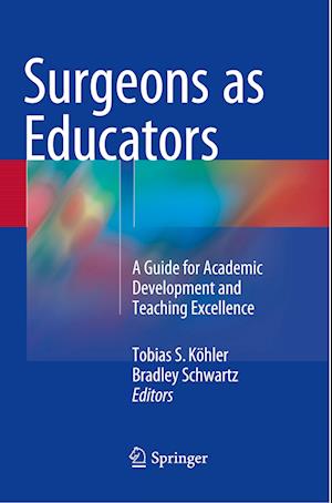 Surgeons as Educators