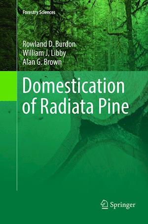 Domestication of Radiata Pine