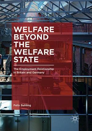 Welfare Beyond the Welfare State