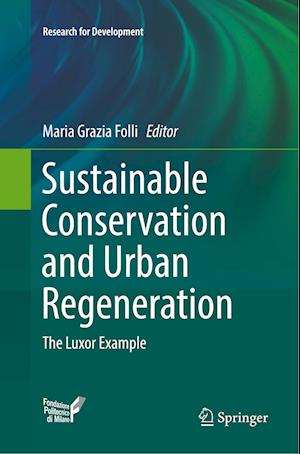 Sustainable Conservation and Urban Regeneration