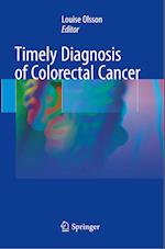 Timely Diagnosis of Colorectal Cancer