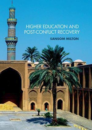 Higher Education and Post-Conflict Recovery