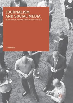 Journalism and Social Media