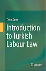 Introduction to Turkish Labour Law