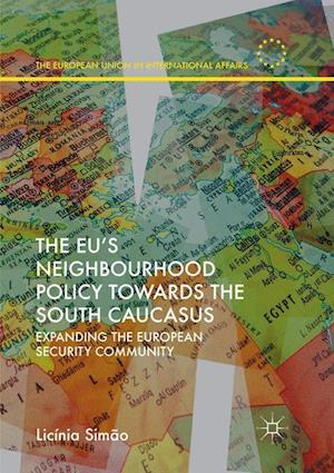 The EU’s Neighbourhood Policy towards the South Caucasus