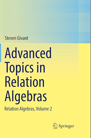 Advanced Topics in Relation Algebras