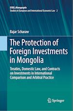 The Protection of Foreign Investments in Mongolia