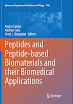Peptides and Peptide-based Biomaterials and their Biomedical Applications