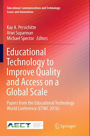 Educational Technology to Improve Quality and Access on a Global Scale