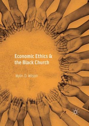 Economic Ethics & the Black Church