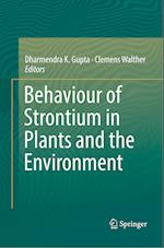 Behaviour of Strontium in Plants and the Environment