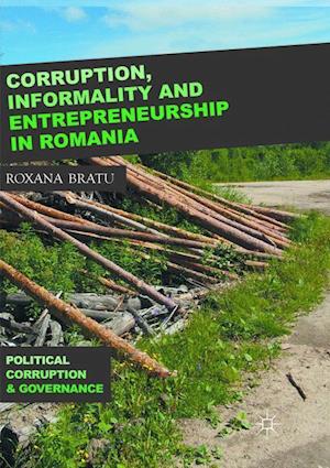 Corruption, Informality and Entrepreneurship in Romania