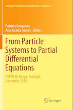 From Particle Systems to Partial Differential Equations