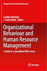 Organizational Behaviour and Human Resource Management