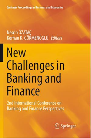 New Challenges in Banking and Finance