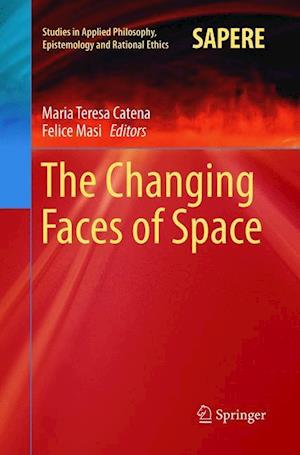 The Changing Faces of Space