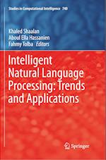 Intelligent Natural Language Processing: Trends and Applications