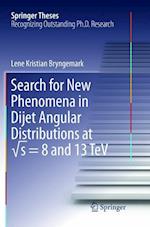 Search for New Phenomena in Dijet Angular Distributions at vs = 8 and 13 TeV