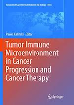 Tumor Immune Microenvironment in Cancer Progression and Cancer Therapy