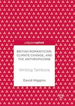 British Romanticism, Climate Change, and the Anthropocene