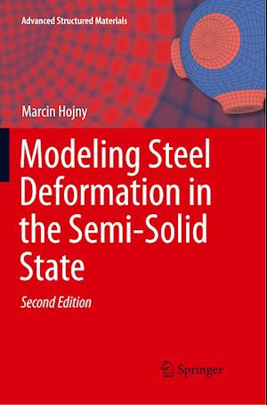 Modeling Steel Deformation in the Semi-Solid State