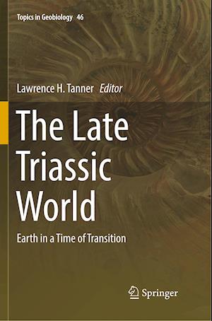 The Late Triassic World