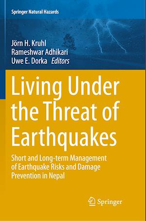 Living Under the Threat of Earthquakes