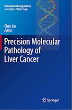 Precision Molecular Pathology of Liver Cancer