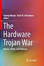 The Hardware Trojan War